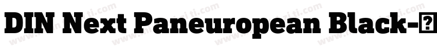 DIN Next Paneuropean Black字体转换